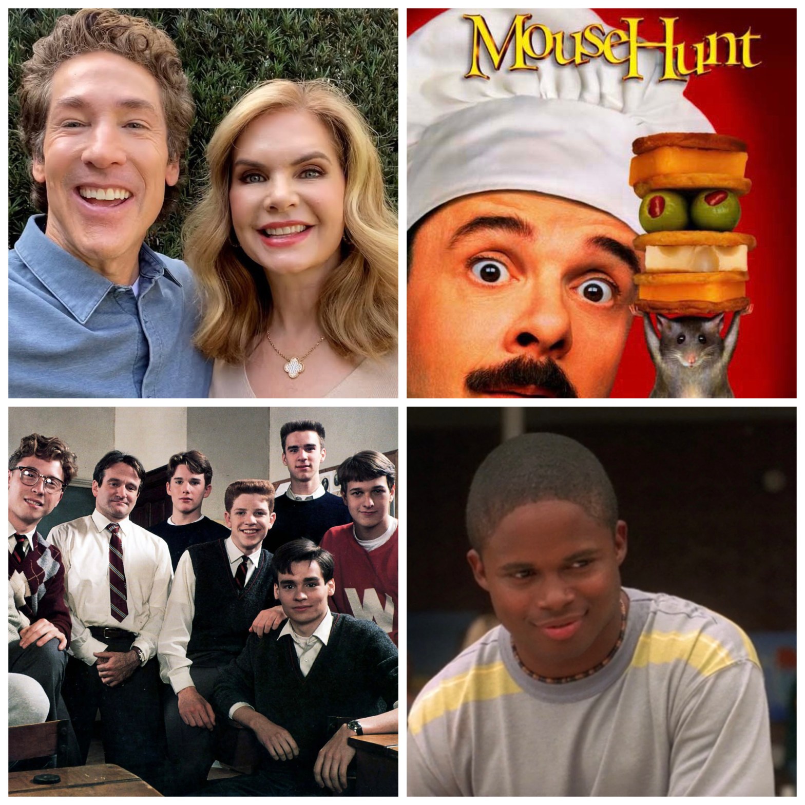 Joel Osteen's plastic face, Gore Verbinski's Mouse Hunt, Robin Williams in that one movie, and Walter Jones in Brink.