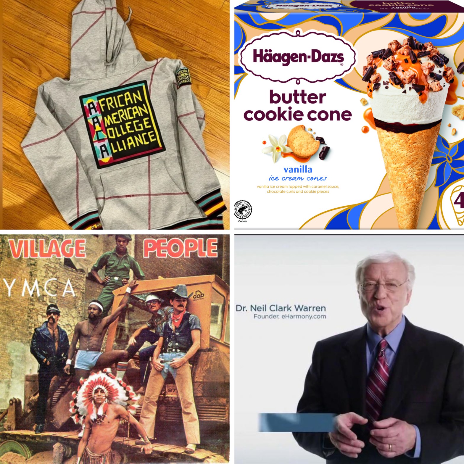 An African American College Alliance hoodie, a Haagen-Dazs butter cookie cone, the Village People's YMCA, and the founder of eHarmony.
