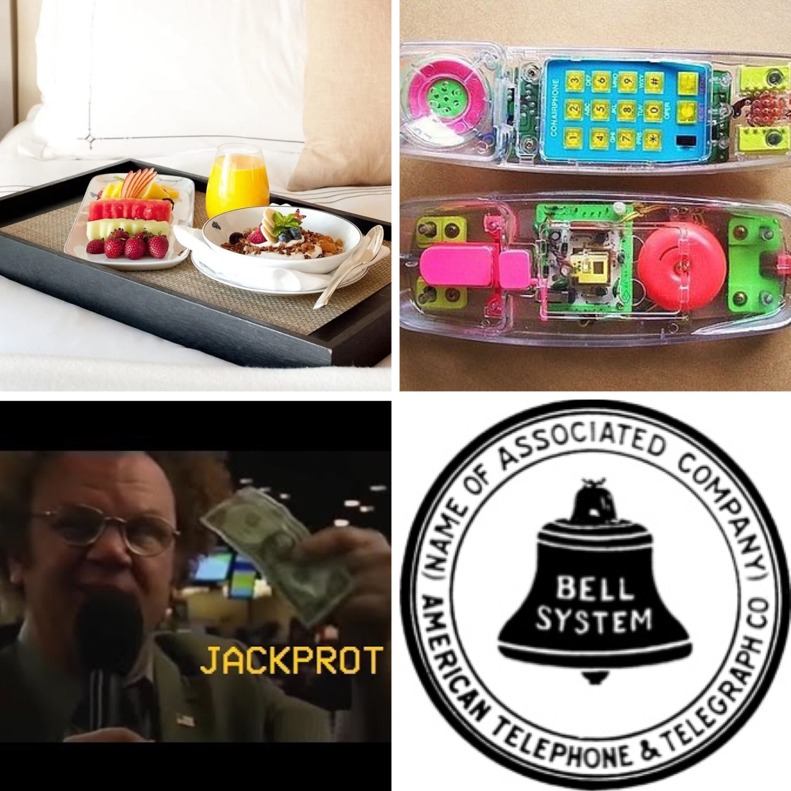 Breakfast in bed; a see through, light up '90s phone; Steve Brule saying "Jackprot;" The Bell System phone company.