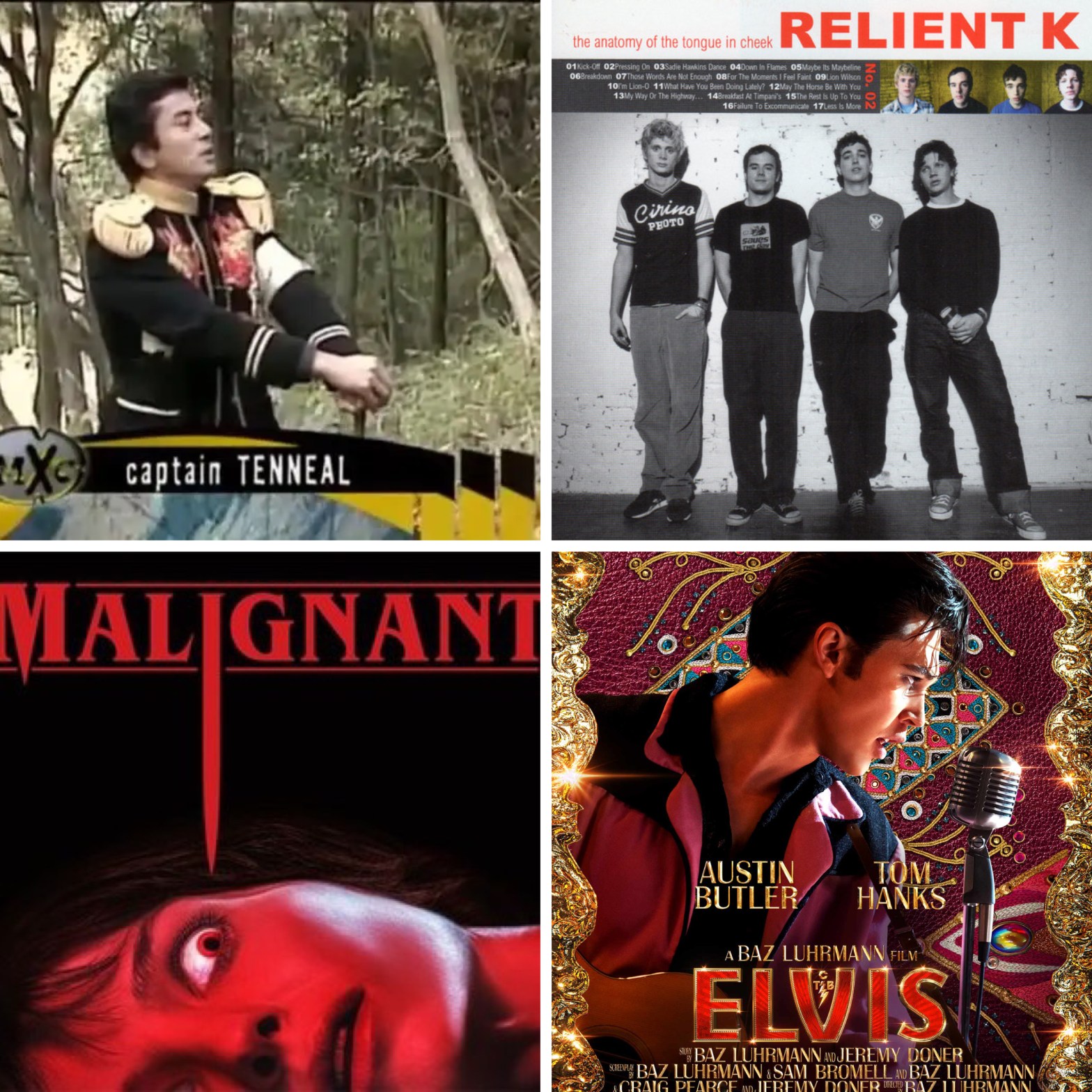 Captain Tenneal from Most Extreme Elimination Challenge (MXC), Relient K's The Anatomy of the Tongue in Cheek album cover, the poster for the movie Malignant, and the poster for Baz Luhrmann's Elvis.