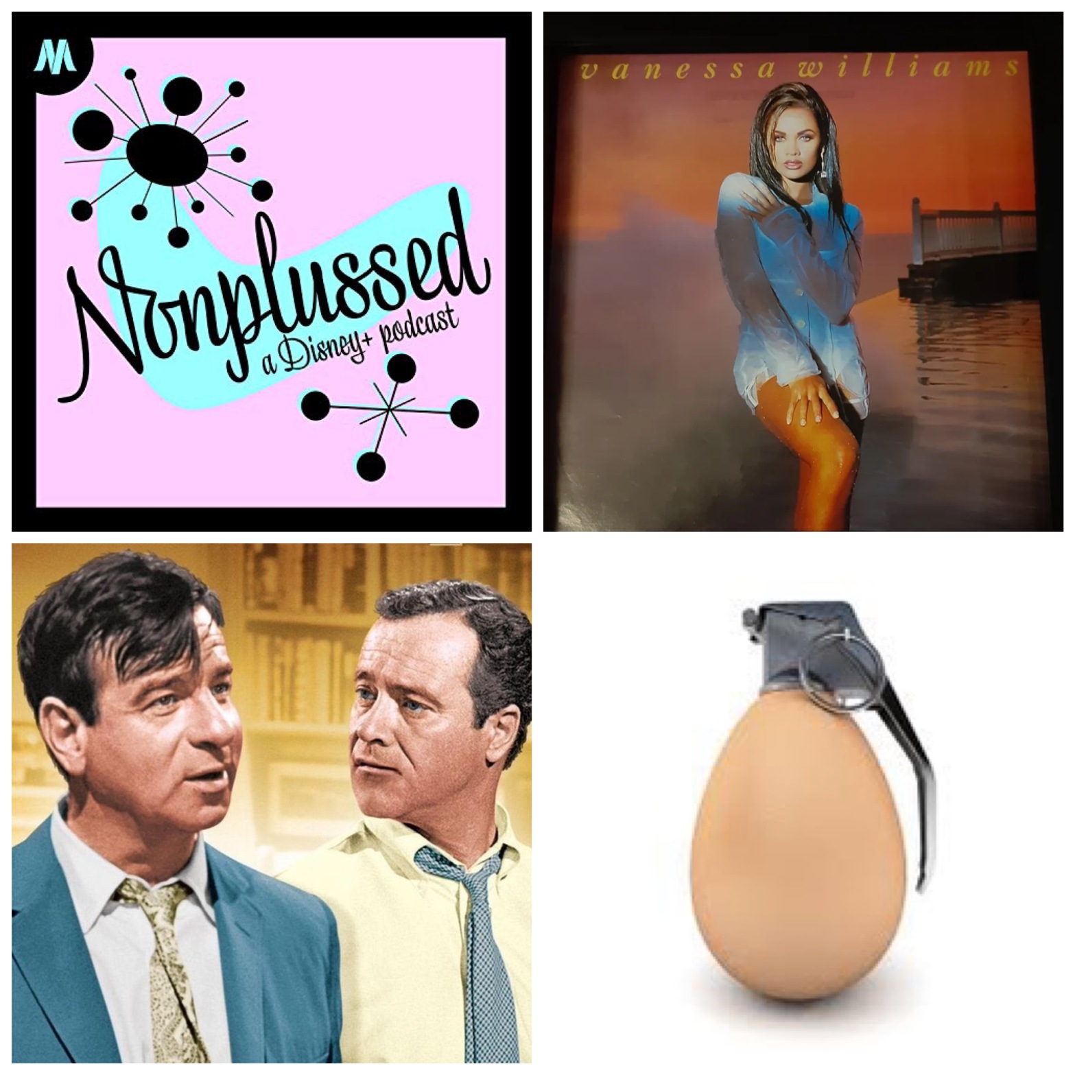 The Nonplussed Podcast logo. A Vanessa Williams poster. The DVD art for The Odd Couple movie. A grenade that's also an egg.