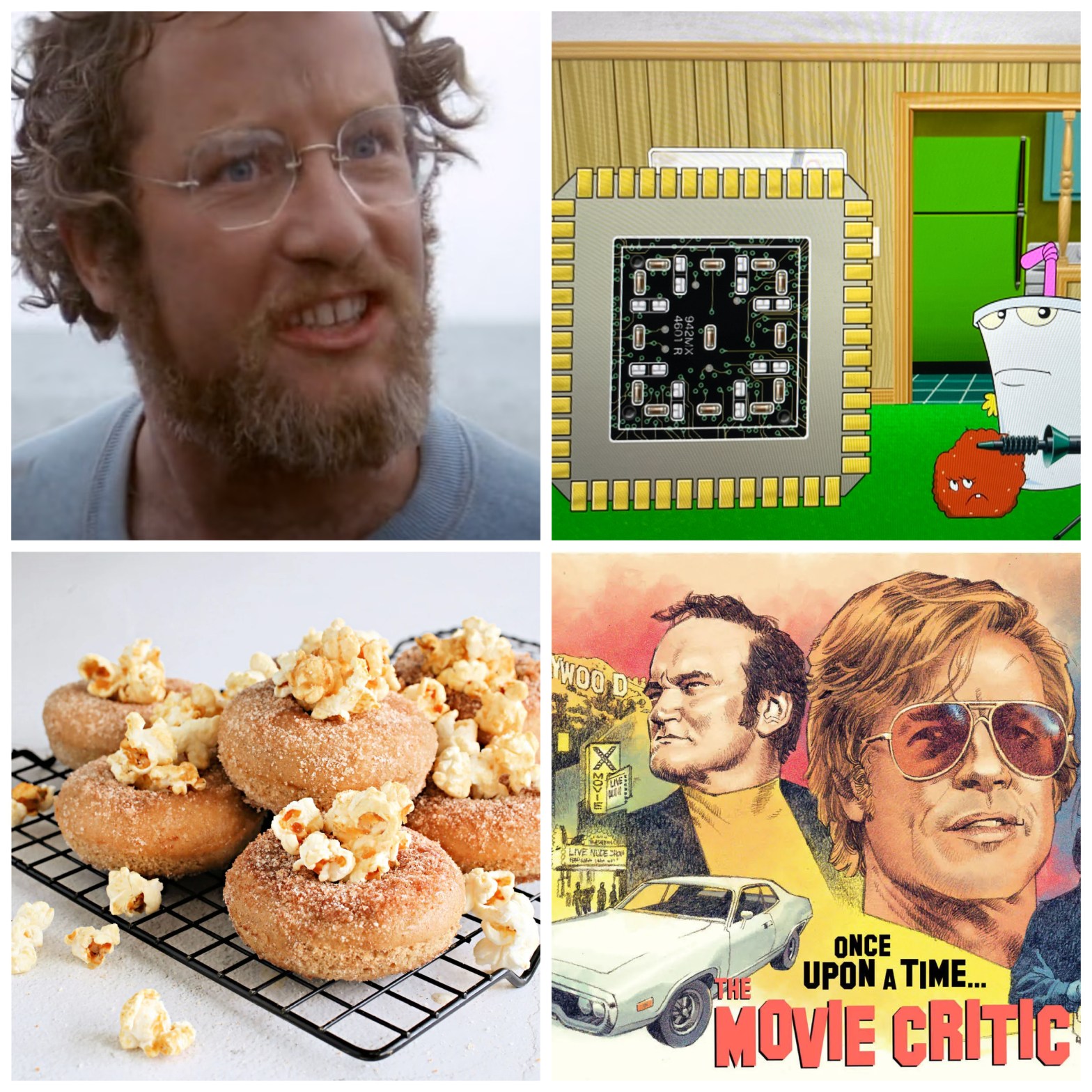 Richard Dreyfuss in Jaws, Master Shake shrinking a computer chip, popcorn donuts, and Tarantino’s The Movie Critic.
